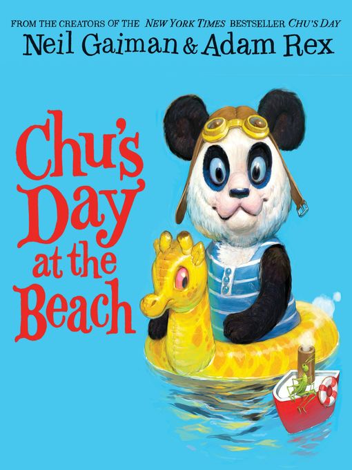 Title details for Chu's Day at the Beach by Neil Gaiman - Available